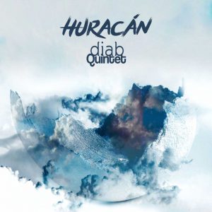Diab quintet - Huracán