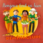 Les déménageurs - Bonjour tout va bien